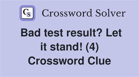 let it stand crossword clue 4 letters.